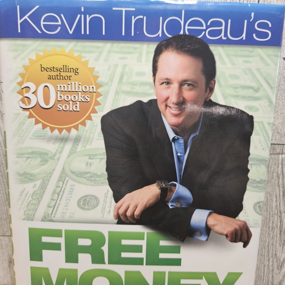 Free Money ""They"" Don't Want You to Know About Kevin Trudeau #1 NY Times - Picture 6 of 16
